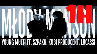 YOUNG MULTI ft Szpaku Kubi Producent Lucassi  Młody Manson  1H [upl. by Bathsheeb786]