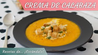 CREMA DE CALABAZA cremosa y deliciosa [upl. by Ecneralc]