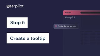 Step 5  New User Onboarding Flow With Userpilot How To Create A Tooltip [upl. by Cullan606]