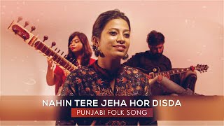 Kiven Mukhre Ton Tere Jeha Hor Disda Ft Sonal Megha Tarang amp Akshay Punjabi Folk Qawalli Cover [upl. by Nurse333]