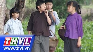 THVL  Thế giới cổ tích  Tập 25 Bốn người tài [upl. by Eittocs692]