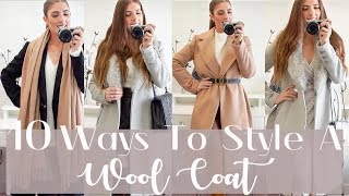 10 WAYS TO STYLE A WOOL COAT IN WINTER  Lauren Dumonceau [upl. by Mcnair]