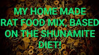 My Rats Shunamite Diet Based Food Mix [upl. by Joey]