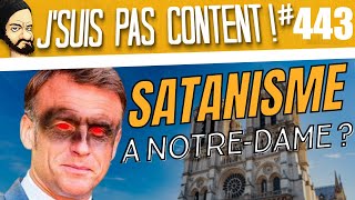 ⛧SATANISME ⛧ à NOTREDAME  parce que cest notre projet  👿👿👿 Jsuis pas content  443 [upl. by Gatias]