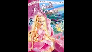 Barbie Fairytopia PART 1 [upl. by Gnanmas210]