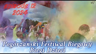 Pogórzański Festiwal Biegowy  Burzyn 2024  Biegi Dzieci [upl. by Keary385]