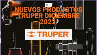 Productos Nuevos Truper Diciembre 2022 [upl. by Grossman]