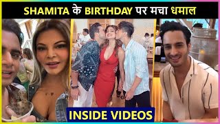 Inside Videos Shamitas Crazy Birthday Bash  Rakhi Umar Rajiv amp More [upl. by Card682]