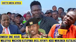 quotTUMIA AKILI  NANI MJINGA MULITUBEBA NA SISI ATUTAWABEBAquot FEARLESS OMOSH ONE HOUR ROARS AGAIN [upl. by Tiphanie]