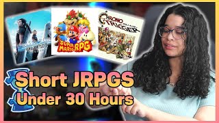 7 Short JRPGs for the Busy Gamer [upl. by Aracot]