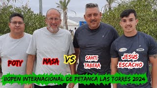 IIOPEN INTERNACIONAL DE PETANCA TOP ⭐⭐⭐ Las Torres 2024 Murcia CP LA SALCEDA [upl. by Esojnauj]