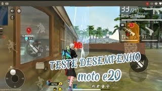 TESTE DE DESEMPENHO COM O MOTO E20 NO FREE FIRE RODOU LISO DEMAIS [upl. by Gilud]