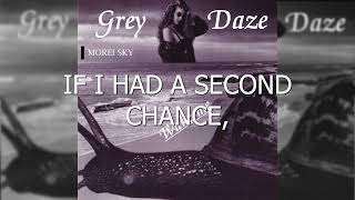 Grey Daze  Morei Sky Lyric Video [upl. by Ohaus]