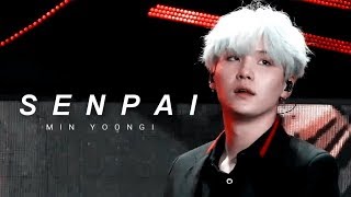 senpai — min yoongi [upl. by Lawrenson]