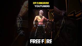 Top 3 Dangerous Youtubers In Ff Community 🫡😱  shorts freefire facts trending [upl. by Celia]