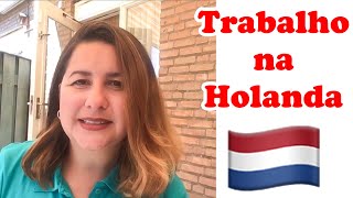 COMO ESTÁ O EMPREGO NOVO TRABALHO NA HOLANDA 🇳🇱 [upl. by Tepper98]