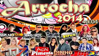 ♬ arrocha 2014 vol04 ♬ [upl. by Naimerej]