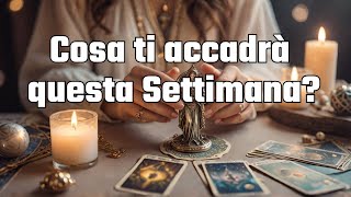 Cosa ti accadrà questa Settimana🌟 Tarocchi Lenormand Charms Oracoli [upl. by Coit724]