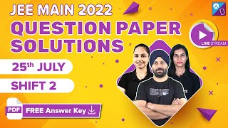 JEE Main 2022 Question Paper Solutions 25th July Shift 2  JEE Main 2022 Paper Analysis Discussion [upl. by Gunning]