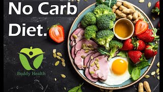 No Carbs Diet zero diet [upl. by Maribeth685]