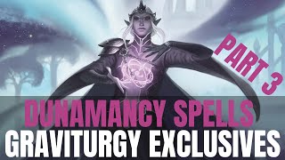 Dunamancy Part 3  Graviturgy Wizard Spells [upl. by Ogait]