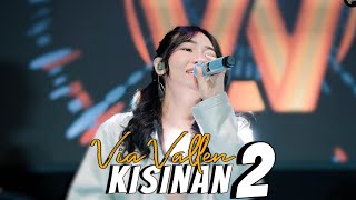 Via Vallen  Kisinan 2 I Official Live MV [upl. by Ellehcir]