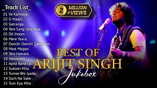 Best Of Arijit Singh 2024  Arijit Singh Hits Songs  Arijit Singh Jukebox Songs  Indian Songs [upl. by Llennor]