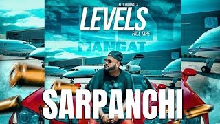 Elly Mangat ALBUM LEVELS Sarpanchi  Latest Punjabi Songs 2018 [upl. by Iht353]