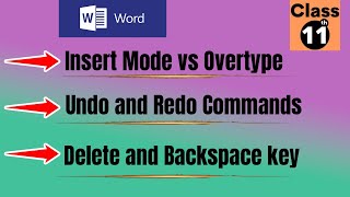 chapter 8  word processing  insert mode vs overtype mode  Undo and Redo commands [upl. by Leva]