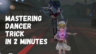 Female Dancer Spinning Trick That Will Save Your Live  Identity V Gameplay Tips [upl. by Nnyloj]