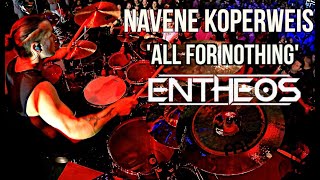 Navene Koperweis  Entheos  All For Nothing live  Summit Denver Colorado 7162024  Drumcam [upl. by Adnorhs]