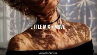 Little Mix  Move SubEspañol [upl. by Adolf]