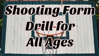 Shooting Form Drill for All Ages  Basketball Shooting Practice Drill [upl. by Atram]