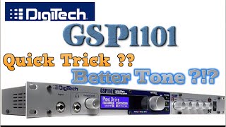 Digitech GSP1101  Improve Tone  Quick Trick [upl. by Budge]