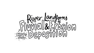 River Landforms of Erosion and Deposition  AS Physical Geography [upl. by Nylkcaj248]