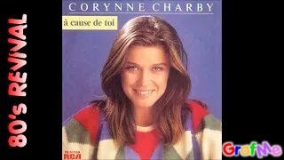 CORYNNE CHARBY quot A cause de toi quot Radio Mix [upl. by Mauri]