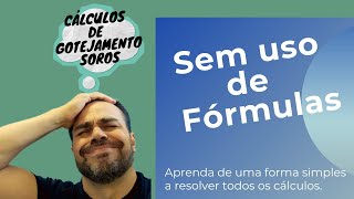 Como CALCULAR GOTEJAMENTO de soro SEM FÓRMULA muito fácil [upl. by Ynnam]