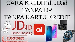 TIPS CARA KREDIT DI JDID TANPA KARTU KREDIT TANPA DP PART IV [upl. by Euqinad18]