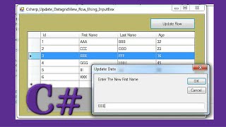 C Tutorial  How To Update Selected DataGridView Row Using InputBox In C  With Source Code [upl. by Nassir699]