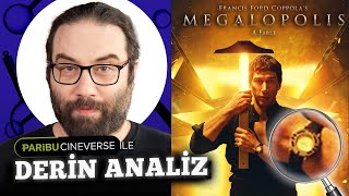 MEGALOPOLİS YARIM ASIRDIR HAYALİ KURULAN FİLM  PARIBU CINEVERSE ile DERİN ANALİZ [upl. by Xylia]