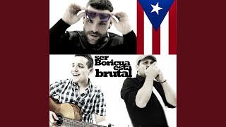 Ser Boricua Está Brutal Remastered [upl. by Nelyak]