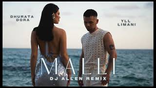 DHURATA DORA x YLL LIMALI  MALLI DJ Allen Remix ORIENTAL HIT [upl. by Lakin178]