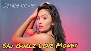 MEPC Zaylie  quotSad Girlz Luv Moneyquot dance cover [upl. by Buffum]