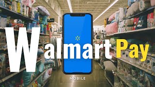 How To Use Walmart Pay [upl. by Riana78]