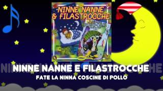 FATE LA NINNA COSCINE DI POLLO  Ninne Nanne e Filastrocche  Musica per Bambini [upl. by Ettezus]