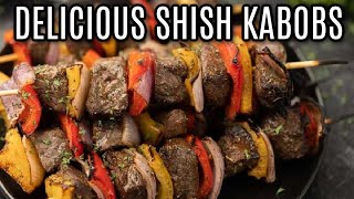 Easy and Delicious Shish Kabobs [upl. by Nosro635]