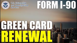 How To Renew Green Card 2022  I 90 Application to Replace Permanent Resident Card [upl. by Suolekcin]