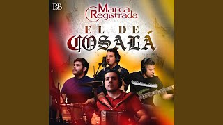 El De Cosalá [upl. by Midan]