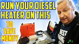 My Diesel Heater Runs On This  Cheaper Than Diesel [upl. by Kelsi]