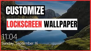 How to Change amp Personalize Lock Screen Wallpaper in Windows 11  Full Guide [upl. by Ensign337]